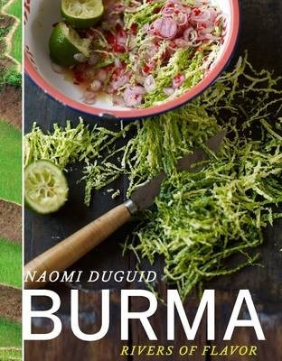 Burma Rivers Of Flavour Eat Your Books