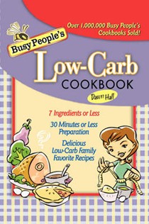 Busy People's Low Carb Cookbook