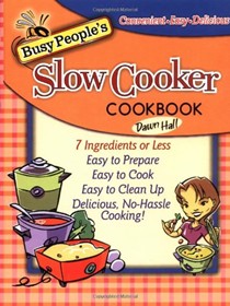 Busy People's Slow Cooker Cookbook
