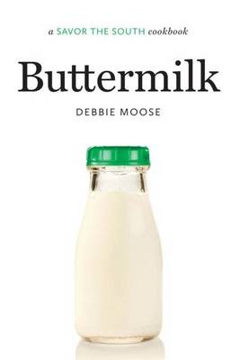 Buttermilk: A Savor the South® Cookbook