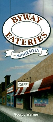 Byway Eaterie: Minnesota