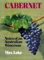 Cabernet: Notes of an Australian Wineman