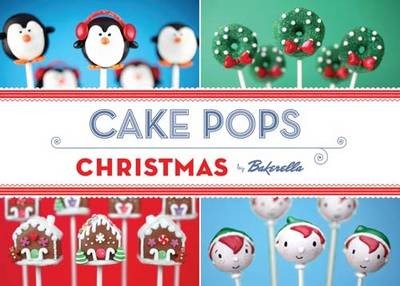Cake Pops: Christmas