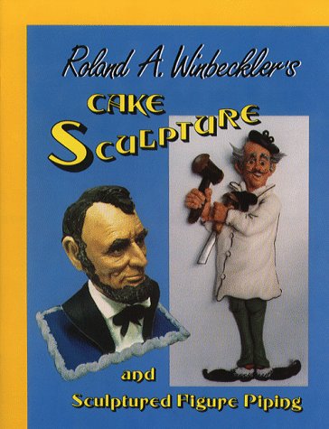 Cake Sculpture & Sculptured Figure Piping