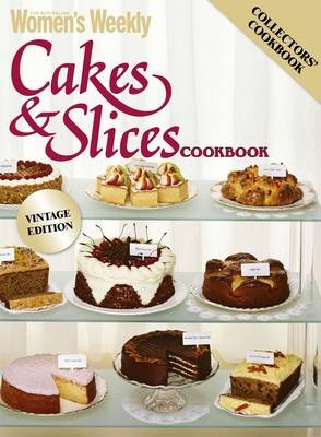Cakes & Slices Cookbook, Vintage Edition