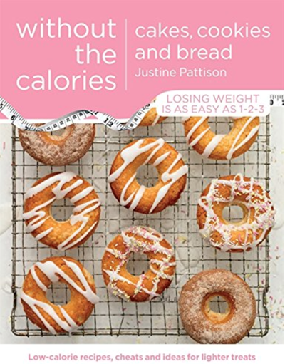 Cakes, Cookies and Bread Without the Calories