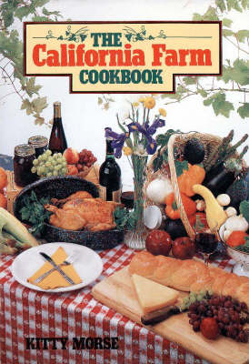 California Farm Cookbook