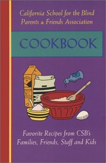California School for the Blind Parents & Friends Association Cookbook