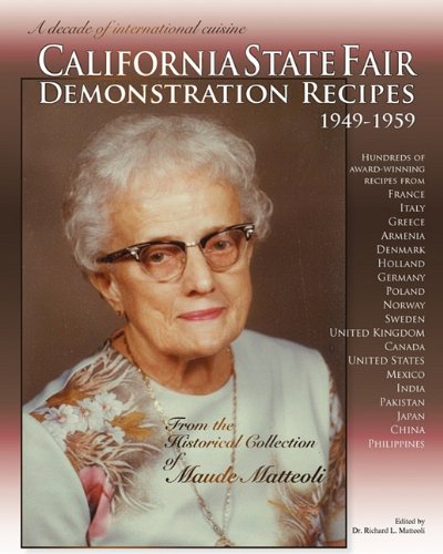California State Fair Demonstration Recipes 1949-1959