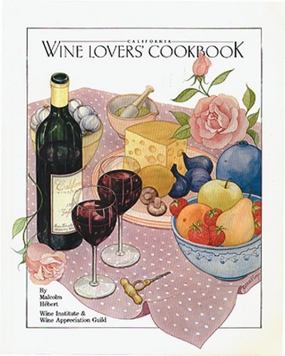 California Wine Lovers Cookbook