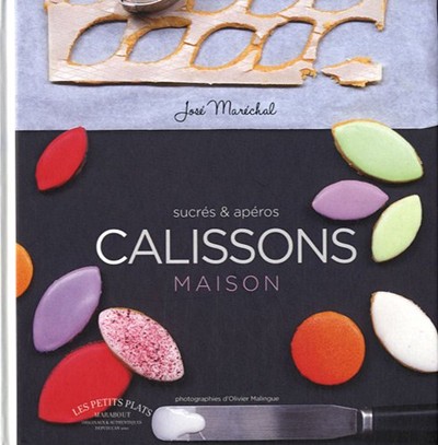 Calissons maison sucrés et apéros