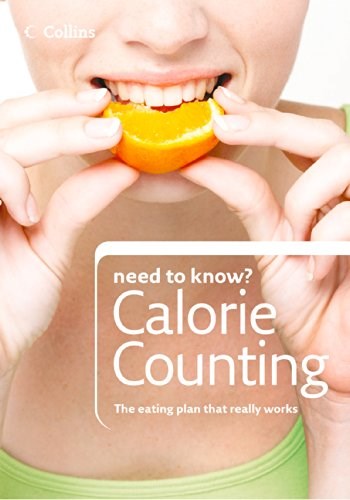 Calorie Counting (Collins Need to Know?)