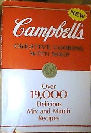Campbell's Creative Cooking with Soup