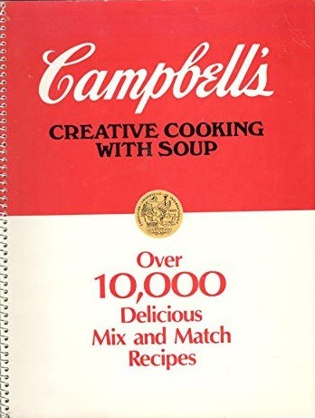 Campbell's Creative Cooking with Soup