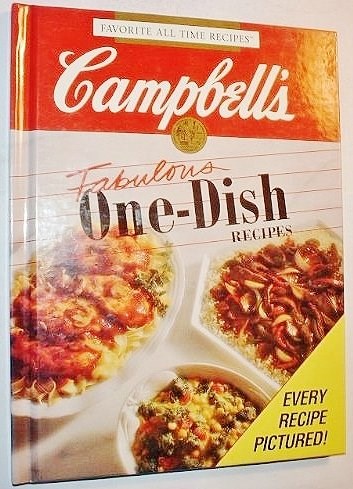 Campbell's Fabulous One-Dish Recipes (Favorite All Time Recipes Series)