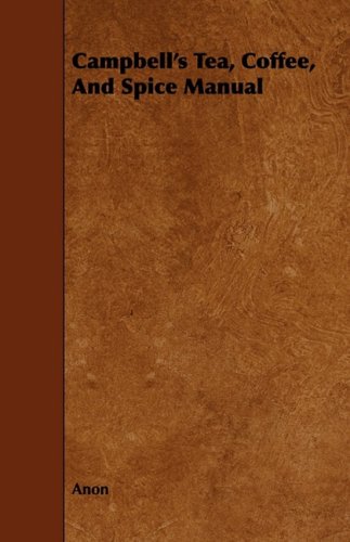 Campbell's Tea, Coffee, and Spice Manual