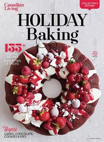 Canadian Living Special Issue: Holiday Baking 2019