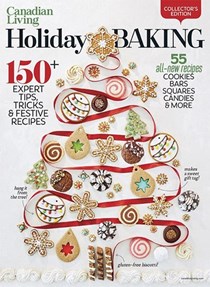 Canadian Living Special Issue: Holiday Baking 2018