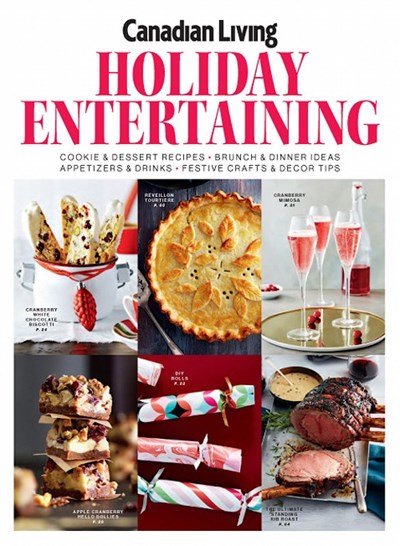 Canadian Living Special Issue: Holiday Entertaining 2016