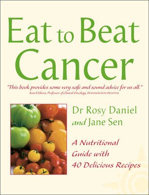 Cancer: A Nutritional Guide with 40 Delicious Recipes