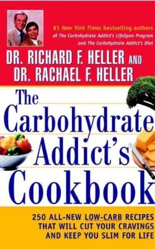 Carbohydrate Addict's Cookbook