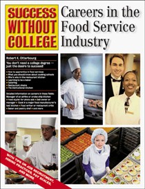Careers in the Food Service Industry