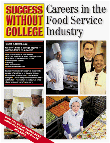 Careers in the Food Service Industry