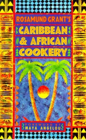 Caribbean and African Cookery