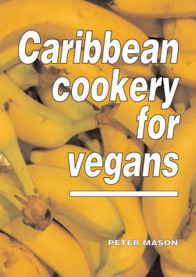 Caribbean Cookery for Vegans