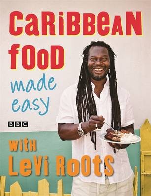 Caribbean Food Made Easy with Levi Roots