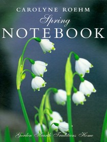 Carolyne Roehm's Spring Notebook