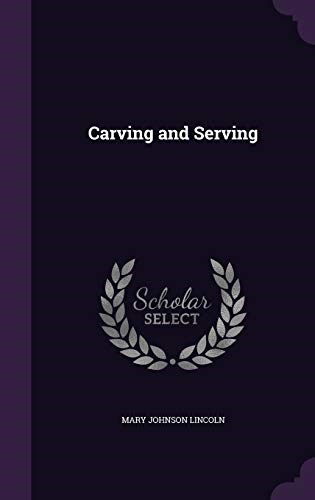 Carving and Serving