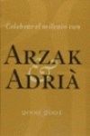 Celebrar El Milenio Con Arzak & Adria: 2000 - 2001