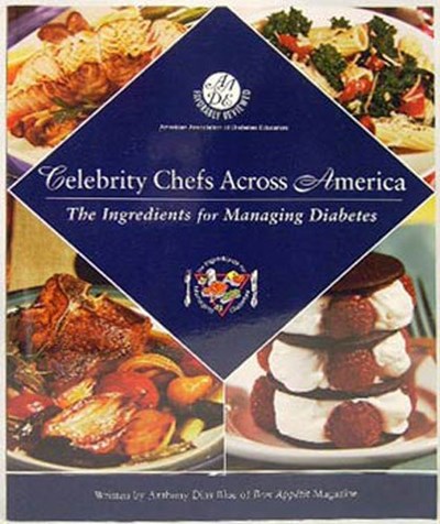 Celebrity Chefs Across America: The Ingredients for Managing Diabetics