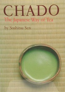 Chado: Japanese Way of Tea