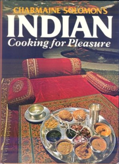 Charmaine Solomon's Indian Cooking for Pleasure