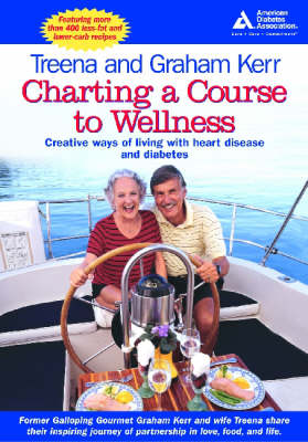 Charting a Course to Wellness: Creative Ways of Living with Heart Disease and Diabetes