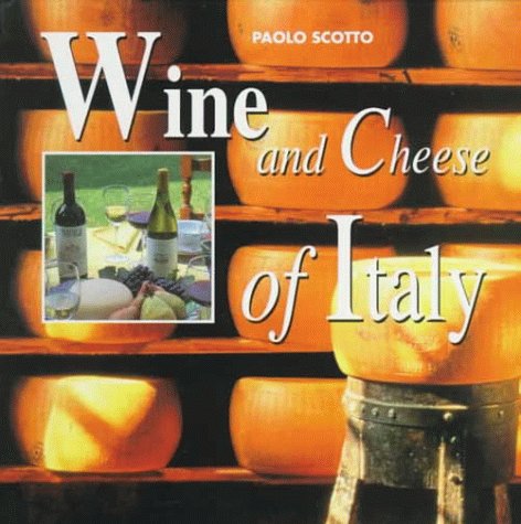 Cheese & Wine of Italy