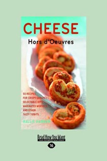 Cheese: Hors D'Oeuvres (Large Print 16pt)