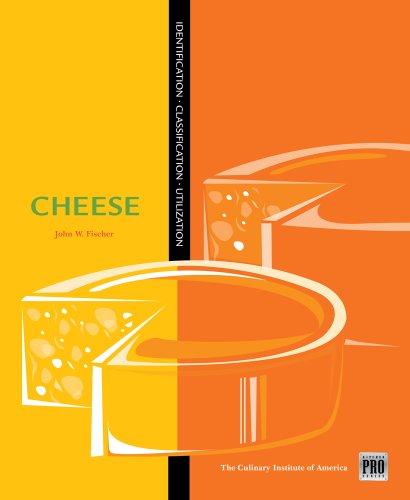 Cheese: Identification - Classification - Utilization