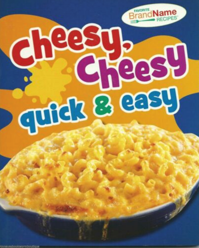 Cheesy, Cheesy Quick & Easy (Favorite Brand Name Recipes Series)