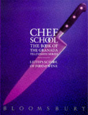 Chef School: The Book of the Granada TV Series