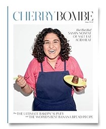 Cherry Bombe Magazine, Spring/Summer 2019 (#13): The Baker's Dozen