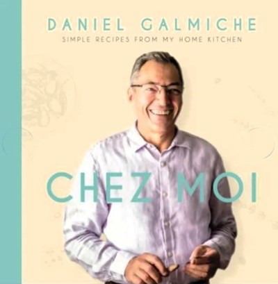 Chez Moi - Simple Recipes from my Home Kitchen