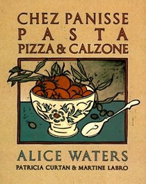 Chez Panisse Pasta, Pizza, Calzone