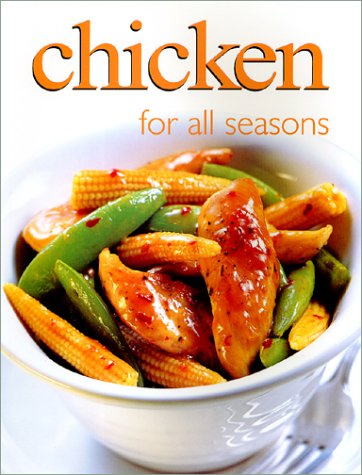 Chicken for All Seasons