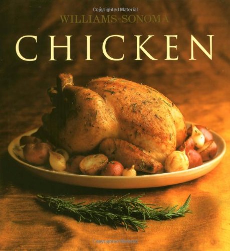 Chicken: Williams-Sonoma Collection