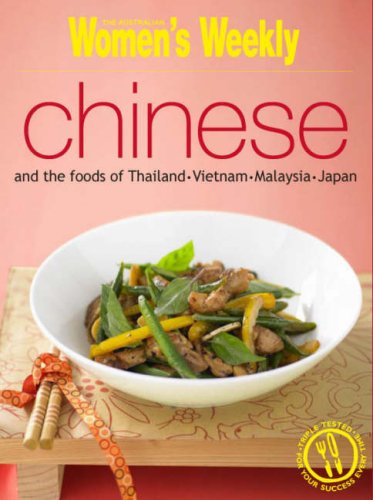 Chinese and the Foods of Thailand, Vietnam, Malaysia and Japan