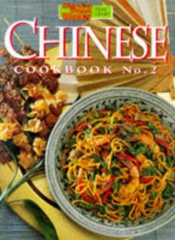 Chinese Cookbook No. 2 (Australian Women's Weekly Home Library)