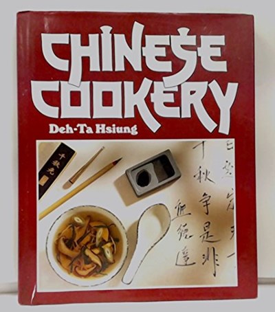 CHINESE COOKERY: 100 TESTED RECIPES